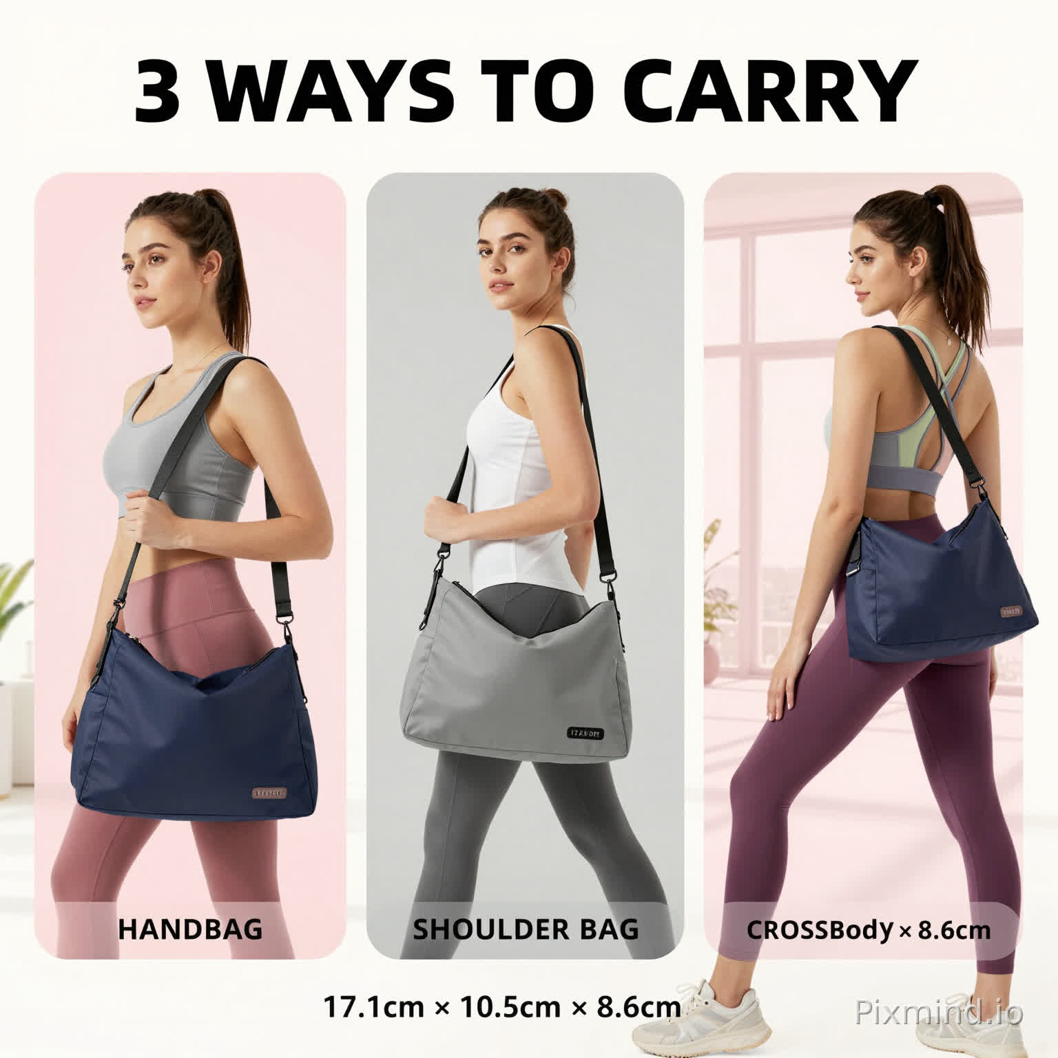 A modern minimalist product advertisement for a multifunctional handbag, split into three panels by geometric shapes in pink and gray. Setting is a bright, airy gym interior with large windows and soft lighting.
Left panel (Pink background): A fit female model in a gray sports bra and pink leggings holds the bag as a HANDBAG. She is holding it by the top handle, looking casual. Text overlay: "HANDBAG".
Center panel (Gray background): A fit female model in a white tank top wears the bag on one shoulder as a SHOULDER BAG. She is walking confidently, hands free. Text overlay: "SHOULDER BAG".
Right panel (Pink background): A fit female model in colorful activewear wears the bag across her body as a CROSSBODY BAG. She is in a slight stretch pose, bag resting on her back hip. Text overlay: "CROSSBODY BAG".
Product details: The main bag is shown clearly, emphasizing the detachable and adjustable shoulder strap with a callout label. Another label reads "Ultra-Lightweight: Only 1.2 lbs".
Top header: Bold typography reads "3 WAYS TO CARRY".
Bottom footer: Small text reads "17.1cm × 10.5cm × 8.6cm".
Style: Clean, commercial product photography, bright studio lighting, high resolution, fashion sporty vibe, 8k --ar 16:9 --v 6.0